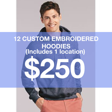 12 Custom Embroidered Hoodies