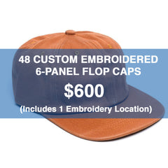 48 CUSTOM EMBROIDERED 6-PANEL FLOP CAPS